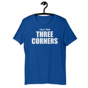 Front Print - Tales From Three Corners T-Shirt